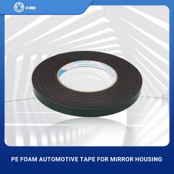 PE Foam Automotive Tape for Mirror Housing